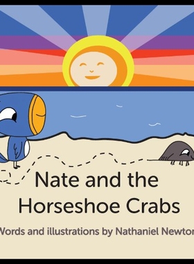 【预售】Nate and the Horseshoe Crabs