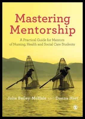 【预售】Mastering Mentorship: A Practical Guide for Mento