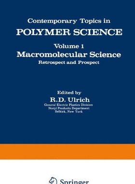 【预售】Macromolecular Science: Retrospect and Prospect