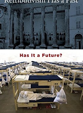【预售】【预售】Retributivism Has a Past