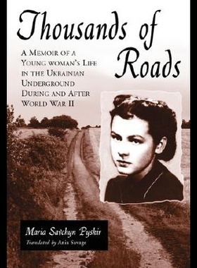 【预售】Thousands of Roads: A Memoir of a Young Woman's L