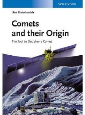 【预订】Comets and Their Origin - the Tools ...