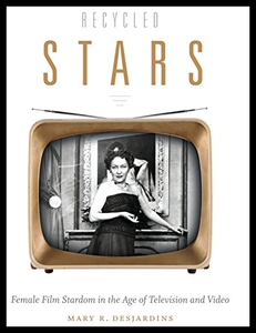 【预售】Recycled Stars: Female Film Stardom in