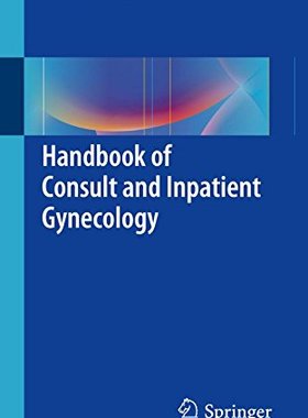 【预订】Handbook of Consult and Inpatient Gy...