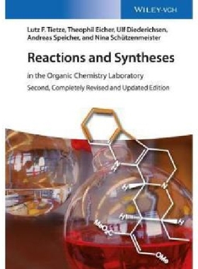【预订】Reactions and Syntheses - in the Org...