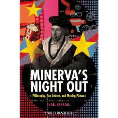 【预订】Minerva’s Night Out - Philosophy, Po...
