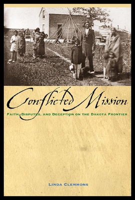 【预售】Conflicted Mission: Faith, Disputes, and Deceptio