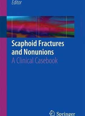【预订】Scaphoid Fractures and Nonunions