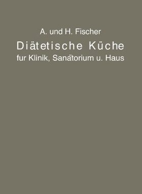 【预订】Diatetische Kuche Fur Klinik, Sanato...