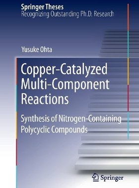 【预订】Copper-Catalyzed Multi-Component Reactions