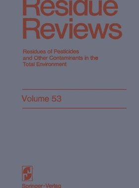 【预售】Residue Reviews: Residues of Pesticides and Ot...