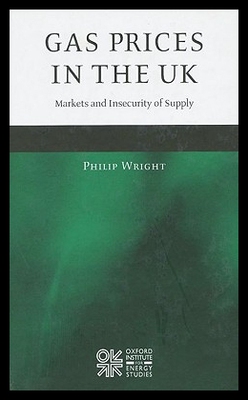 【预售】Gas Prices in the UK: Markets and Insecurity of