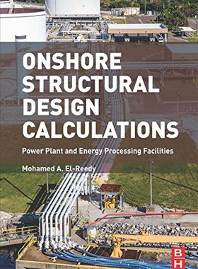 【预订】Onshore Structural Design Calculations