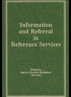 【预售】Information and Referral in Reference Services