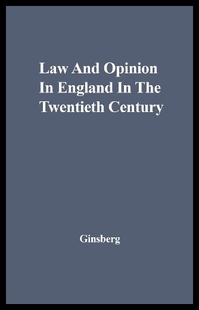 and Opinion Twentieth 预售 Centu the Law England