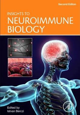 【预订】Insights to Neuroimmune Biology