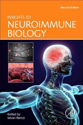 【预订】Insights to Neuroimmune Biology
