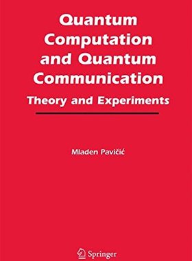 【预订】Quantum Computation and Quantum Comm...