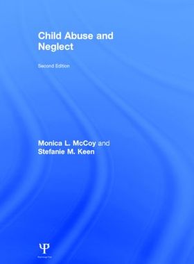 【预售】Child Abuse and Neglect: Second Edition