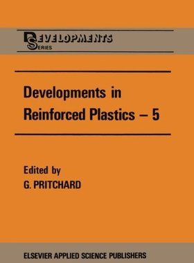 【预订】Developments in Reinforced Plastics ...