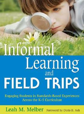 【预售】Informal Learning and Field Trips: Engaging Stude...