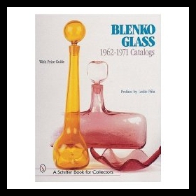 【预售】Blenko Glass: 1962-1971 Catalogs