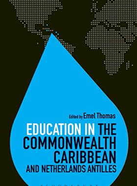 【预售】Education in the Commonwealth Caribbean and Ne...