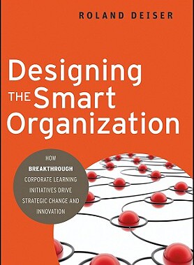 【预售】Designing the Smart Organization: How Breakthro