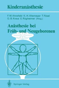 【预订】Anasthesie Bei Fruh- Und Neugeborenen