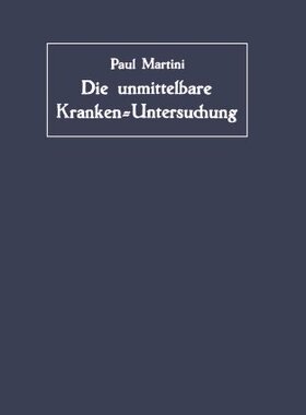 【预订】Die Unmittelbare Kranken-Untersuchun...