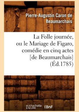 【预售】La Folle Journee, Ou Le Mariage de Figaro, Com...