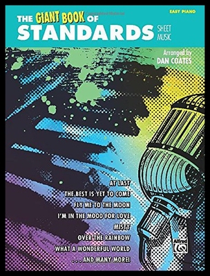 【预售】The Giant Book of Standards Sheet Music: Easy Pia