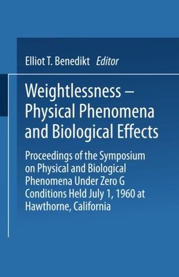 【预订】Weightlessness Physical Phenomena an...