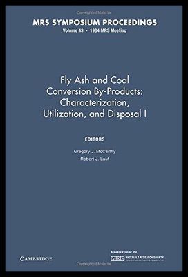 【预售】Fly Ash and Coal Conversion By-Products: Characte