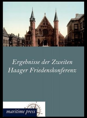 【预售】Ergebnisse Der Zweiten Haager Friede...