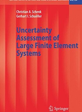 【预订】Uncertainty Assessment of Large Fini...