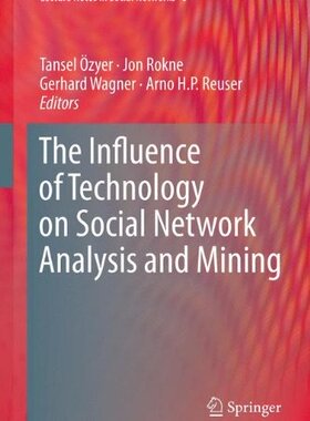 【预订】The Influence of Technology on Socia...