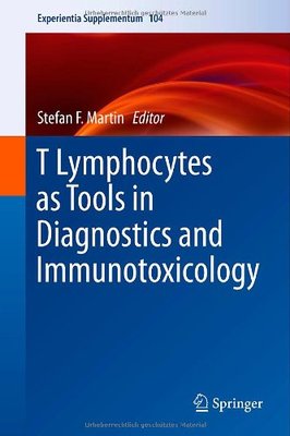 【预售】T Lymphocytes as Tools in Diagnostics and Immu...