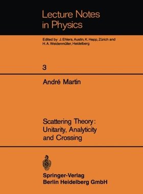 【预订】Scattering Theory: Unitarity, Analyt...