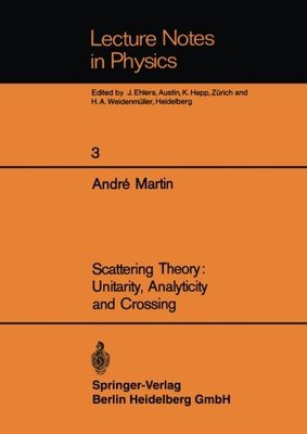 【预订】Scattering Theory: Unitarity, Analyt...