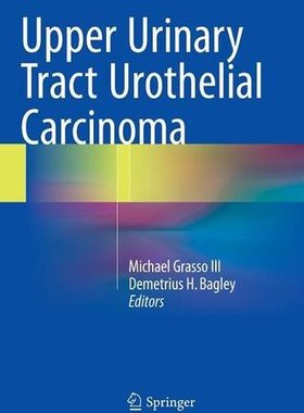 【预订】Upper Urinary Tract Urothelial Carcinoma