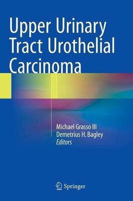 【预订】Upper Urinary Tract Urothelial Carcinoma