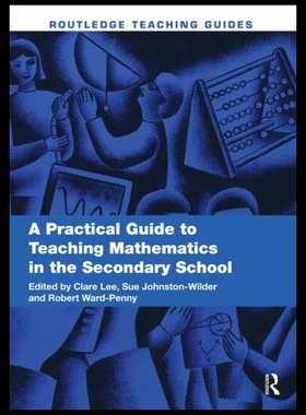 【预售】A Practical Guide to Teaching Mathemat