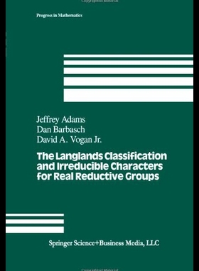 【预售】The Langlands Classification and Irreducible Char