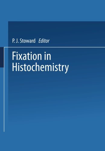 【预订】Fixation in Histochemistry