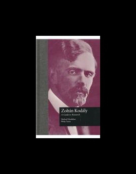 【预售】Zoltan Kodaly: A Guide to Research