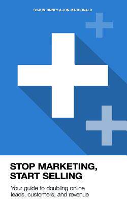 【预售】Stop Marketing, Start Selling: Your ...