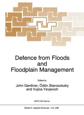 【预订】Defence from Floods and Floodplain M...