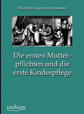 【预售】Die Ersten Mutterpflichten Und Die E...