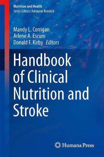 【预订】Handbook of Clinical Nutrition and Stroke